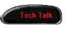 Tech Talk